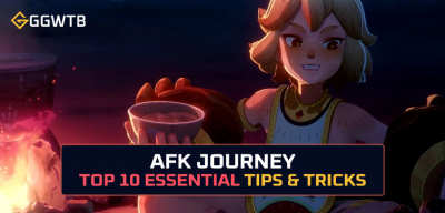 Top 10 Essential Tips and Tricks in AFK Journey