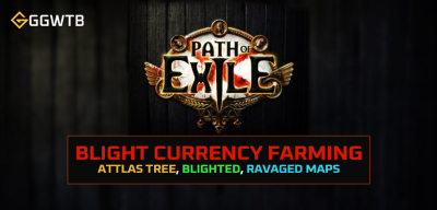 PoE Blight Currency Farming Strategy: Attlas Tree, Blighted and Ravaged Maps 