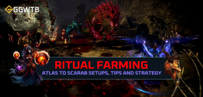 PoE 3.25 Ritual Farming: From Atlas to Scarab Setups, Tips and Strategy