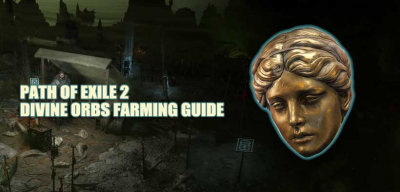 Path of Exile 2 Divine Orbs Farming Ultimate Guide to Maximizing Profits