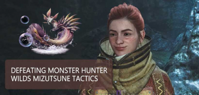 How to Defeating Monster Hunter Wilds Mizutsune Tactics?