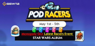 Monopoly GO Latest Racers Event | Star Wars GO Album