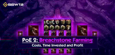 PoE 2 Breachstone Farming Guide: Costs, Time Invested and Profit