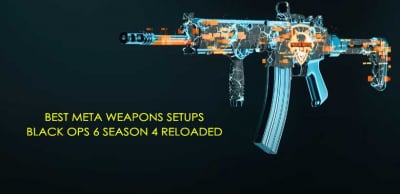 Top 10 Best META Weapons Setups in Black Ops 6 After Season 4 Reloaded