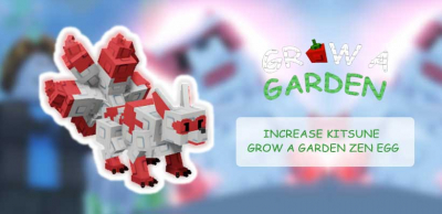 How to increase the chance of hatching Kitsune from Grow a Garden Zen Egg?