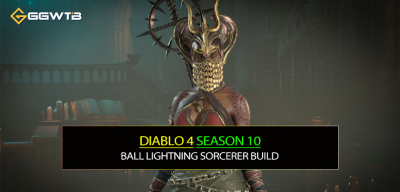 Diablo 4 Season 10 Ball Lightning Sorcerer Build: Speed & High Pit Guides