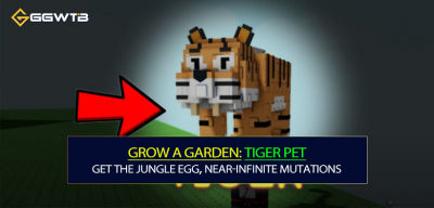 Grow a Garden Tiger Pet: Get the Jungle Egg and Build Near-Infinite Mutations with Seed Stages