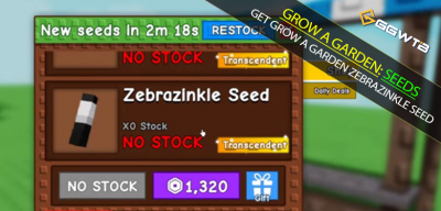 10 Ways to Get Grow a Garden Zebrazinkle Seed: Field-Tested Odds and Setups