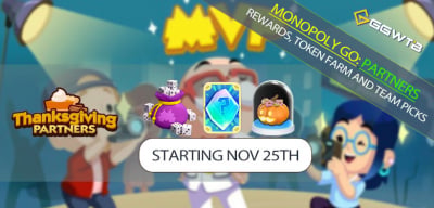 Monopoly GO Thanksgiving Partners (Nov 25th): Rewards, Token Farming and Team Picks