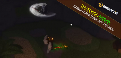 The Forge Best Money Farming With Goblin Cave Slime AFK Method