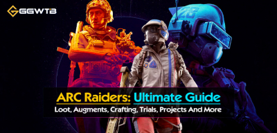 ARC Raiders Ultimate Guide: Loot, Augments, Crafting, Trials, Projects And More 