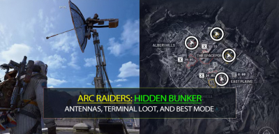 ARC Raiders Hidden Bunker Guides: Antennas, Terminal Loot, and Best Mode