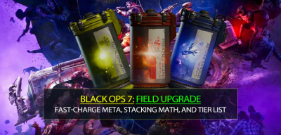 Black Ops 7 Field Upgrade Guide: Fast-Charge Meta, Stacking Math, and Tier List