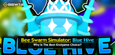 Why Blue Hive is the Best Endgame Choice in Bee Swarm Simulator (2026)?