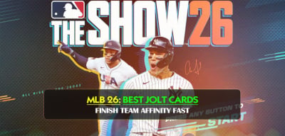 MLB The Show 26 Best Jolt Cards to Unlock First - Finish Team Affinity FAST