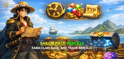 Best Method to Farm Clan, Race, and Trade Rerolls in Sailor Piece