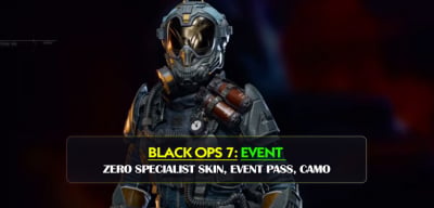 Black Ops 7 Return to Blackout Event & Reward: Zero Specialist Skin, Event Pass, Camo Checklist 