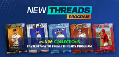 Fastest Way to Finish MLB The Show 26 New Threads Program and Collection