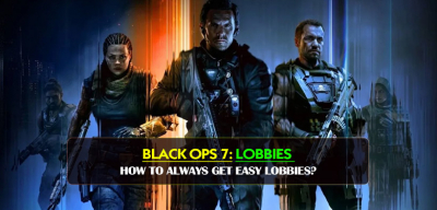 How to Always Get Easy Lobbies in Black Ops 7: The Secrets Revealed