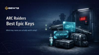 ARC Raiders Best Epic Keys Guide: Which Key Rooms Are Actually Worth Using?