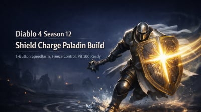 Diablo 4 Season 12 Shield Charge Paladin Build Guide: Best 1-Button Speedfarm & Pit Setup