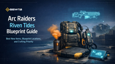 Arc Raiders Riven Tides Blueprint Guide: Best New Items, Locations, and Craft Tips