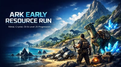 ARK Early Resource Run Guide: Metal, Crystal, Oil, and Level 20 Progression