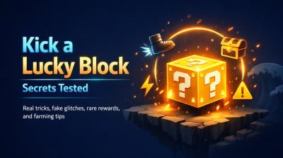 Kick a Lucky Block Secrets Guide: Tested Myths, Real Tricks, and Fake Glitches