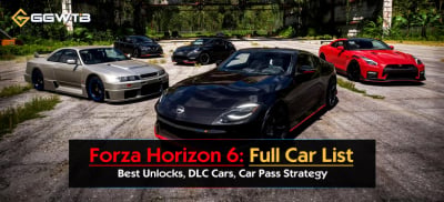 Forza Horizon 6 Full Car List: Best Unlocks, DLC Cars and Car Pass Strategy