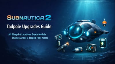 Subnautica 2 Tadpole Upgrades Guide: Blueprint Locations, Depth Module, Armor, Charger & Tadpole Pens Code
