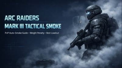 ARC Raiders Mark III Tactical Smoke Augment Guide: PvP Use, Weight Penalty, and Loadout Tips