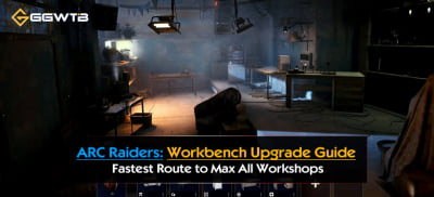 ARC Raiders Workbench Upgrade Guide: Fastest Route to Max All Workshops