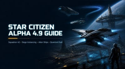 Star Citizen Alpha 4.9: Squadron 42 Hands-On, Siege of Orison Instancing, Alien Week Ships, and Quantum Fuel Changes