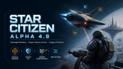 Star Citizen Alpha 4.9 Damage Markers, Super Heavy Armor, Siege of Orison, and Loot Changes
