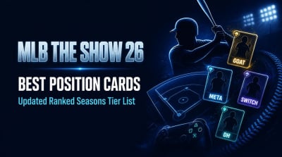 MLB The Show 26 Best Position Cards Tier List: Updated Ranked Seasons Meta Guide