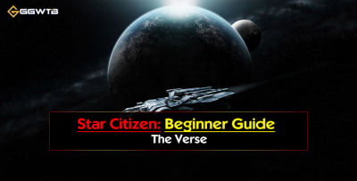 Star Citizen Beginner Guide: The 'Verse' | Section 2