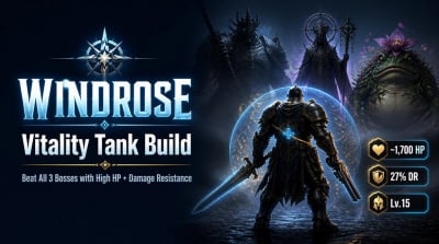 Windrose Vitality Tank Build Guide: Best Damage Resistance Setup to Beat All Three Bosses