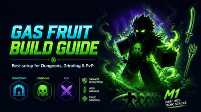 Blox Fruits Gas Fruit Build Guide: Best Setup for Dungeons, Grinding, and PvP