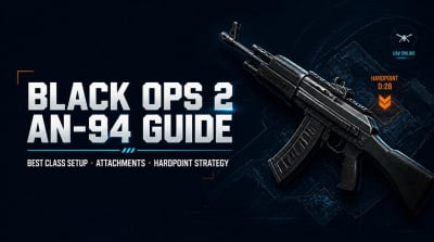 Black Ops 2 AN-94 Class Setup: Best Attachments, Perks, and Hardpoint Strategy
