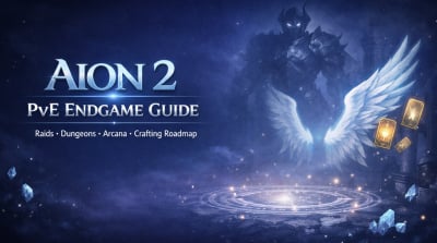 AION 2 Global PvE Endgame Guide: Raids, Dungeons, Bosses & Crafting Priority