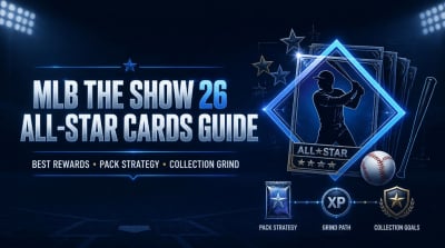 MLB The Show 26 All-Star Cards Guide: Best Rewards, Pack Strategy, Collection Tips, and Grind Order