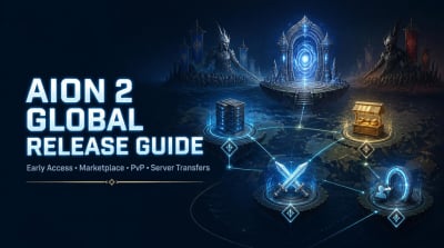 Aion 2 Global Release Guide: Early Access Servers, Marketplace, PvP, and Server Transfers