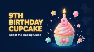 Adopt Me 9th Birthday Cupcake & Birthday Stickers: Get Them + Trade Value Guide