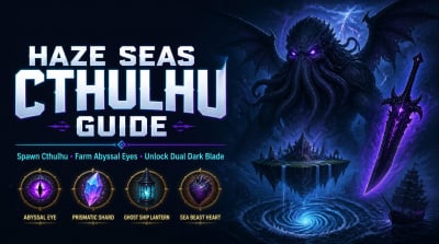 Haze Seas Cthulhu Guide: Spawn Cthulhu, Farm Abyssal Eyes, Get Dual Dark Blade and Mythical Gryphon Sword