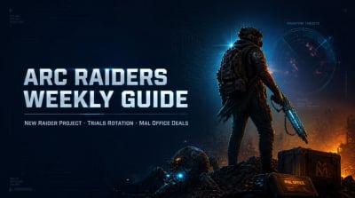 ARC Raiders New Raider Project, Trials Rotation, Mal Office Deals & Priority List (Aug 3–9)