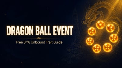 Anime Expeditions Dragon Ball Event: Free Unbound Trait Guide