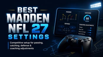 Madden NFL 27 Best Settings: Competitive Setup for Passing, Catching, Defense, and Coaching Adjustments