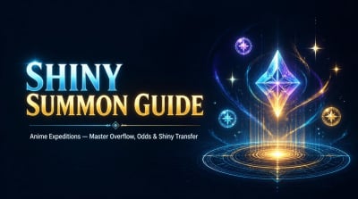 Anime Expeditions Shiny Summon Guide: Odds, Overflow Timing & When to Stop Spending