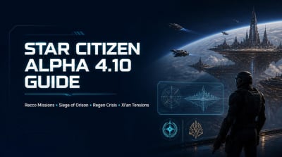 Star Citizen Alpha 4.10 Guide: Recco Battaglia Missions, Siege of Orison, Regen Crisis