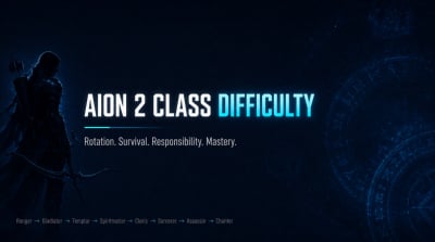Aion 2 Class Difficulty Guide: Ranked From Ranger to Chanter for Global Launch